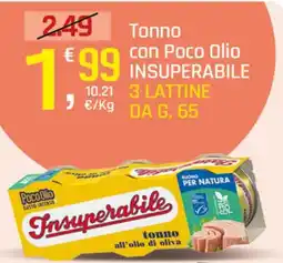 Supermercati Dok Tonno all'olio di oliva Insuperabile offerta