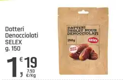 Supermercati Dok Datteri Denocciolati SELEX offerta