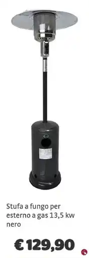 Bricocenter Stufa a fungo per esterno a gas 13,5 kw nero offerta