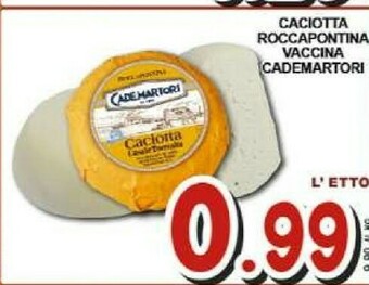 Sacoph Caciotta offerta