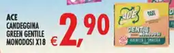 Deco Superstore Ace candeggina green gentile monodosi offerta