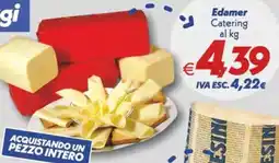Iper Super Conveniente Edamer Catering offerta