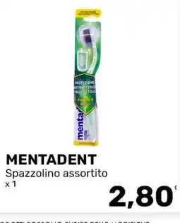 Iper Tosano Spazzolino assortito Mentadent offerta