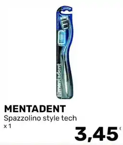 Iper Tosano Mentadent spazzolino style tech offerta
