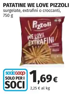 Coop Patatine We Love Pizzoli offerta