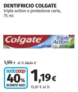 Coop Dentifricio Colgate triple action o protezione carie offerta