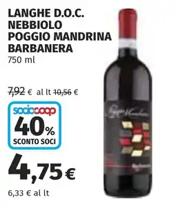 Coop Langhe D.O.C. Nebbiolo Poggio Mandrina Barbanera offerta
