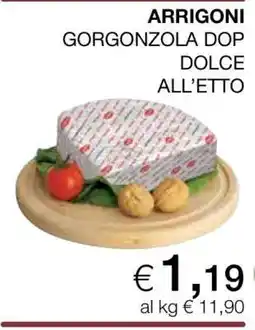 Coop ARRIGONI GORGONZOLA DOP DOLCE ALL’ETTO offerta