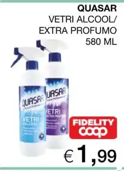 Coop QUASAR VETRI ALCOOL/EXTRA PROFUMO 580 ML offerta