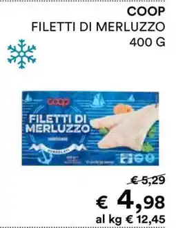 Coop COOP FILETTI DI MERLUZZO 400 G offerta