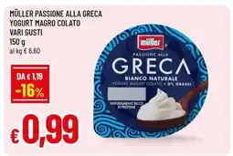Famila Müller Passione alla Greca Yogurt Magro Colato Vari Gusti offerta