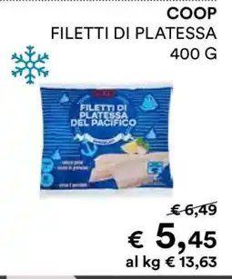Coop COOP FILETTI DI PLATESSA 400 G offerta