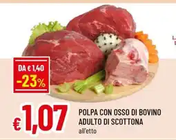 Famila POLPA CON OSSO DI BOVINO ADULTO DI SCOTTONA offerta