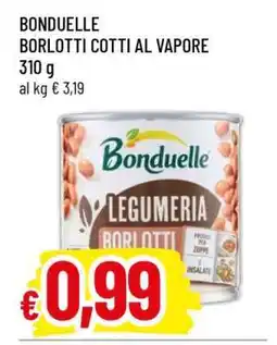 Famila BONDUELLE BORLOTTI COTTI AL VAPORE offerta