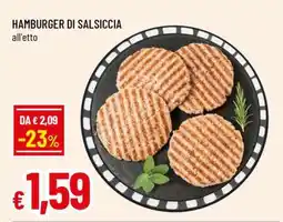 Famila HAMBURGER DI SALSICCIA offerta