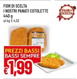 Famila FIOR DI SCELTA I NOSTRI PANATI COTOLETTE offerta