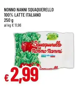 Famila NONNO NANNI Squaquerello offerta