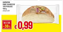 Famila GARDAPAN PANE CASARECCIO TIPO PUGLIESE offerta