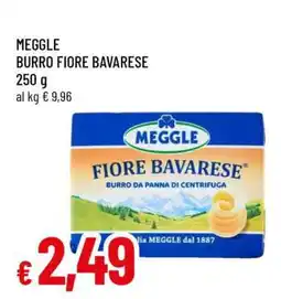 Famila MEGGLE burro Fiore Bavarese offerta