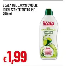 Famila SCALA GEL LAVASTOVIGLIE IGIENIZZANTE TUTTO IN 1 750 ml offerta