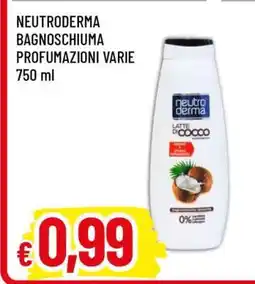 Famila NEUTRODERMA BAGNOSCHIUMA PROFUMAZIONI VARIE 750 ml offerta