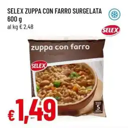Famila SELEX ZUPPA CON FARRO SURGELATA offerta