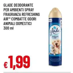 Famila Glade Deodorante per Ambienti Spray offerta
