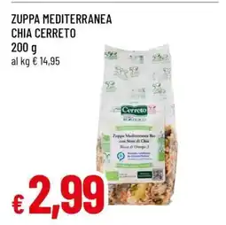 Famila ZUPPA MEDITERRANEA CHIA CERRETO offerta