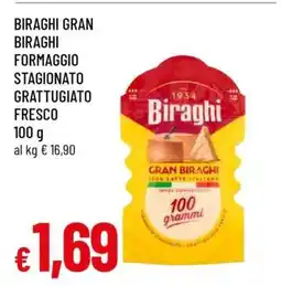Famila BIRAGHI GRAN BIRAGHI FORMAGGIO STAGIONATO GRATTUGIATO FRESCO offerta