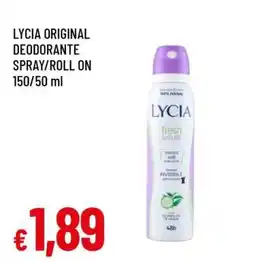 Famila LYCIA ORIGINAL DEODORANTE SPRAY/ROLL ON offerta