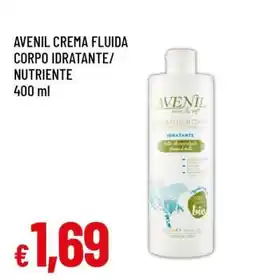 Famila AVENIL CREMA FLUIDA CORPO IDRATANTE/NUTRIENTE offerta