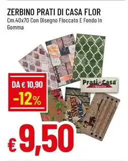 Famila ZERBINO PRATI DI CASA FLOR offerta