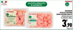 Conad Superstore Bocconcini di pollo o tacchino Conad percorso qualità offerta