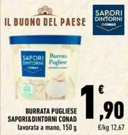 Conad Superstore Buratta pugliese Saporidintorni Conad offerta