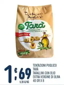 Gruppo Pascar Tentazioni Pugliesi Tarà Tarallini con olio extra vergine di oliva offerta
