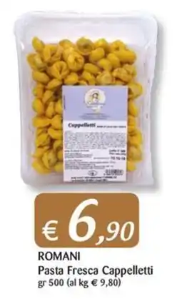 Supermercati Bruscoli Romani Pasta Fresca Cappelletti offerta