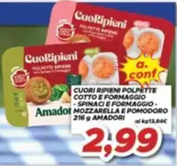 MA Supermercati Cuori ripieni polpette Amadori offerta