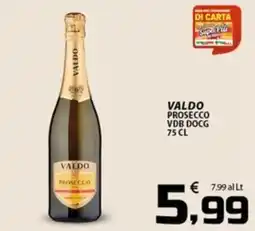 SpesaPiù Supermercati Valdo Prosecco offerta