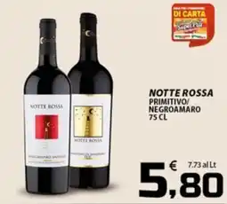 SpesaPiù Supermercati Notte Rossa Primitivo/Negroamaro offerta