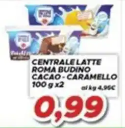 MA Supermercati Centrale Latte Roma Budino Cacao - Caramello offerta