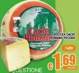 Sacoph Cacio Romano offerta
