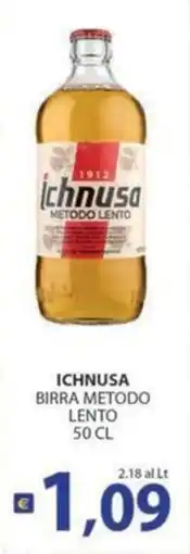 Supermercati Bruscoli Ichnusa birra metodo lento offerta