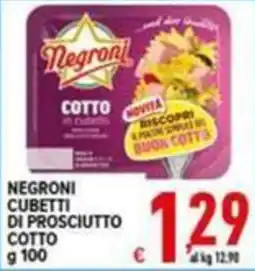 Iper Triscount Negroni cubetti di prosciutto cotto offerta