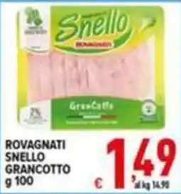 Iper Triscount Rovagnati Snello Grancotto offerta