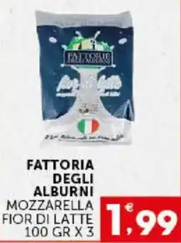 Issimo supermercado Fattoria degli Alburni Mozzarella Fior di Latte offerta