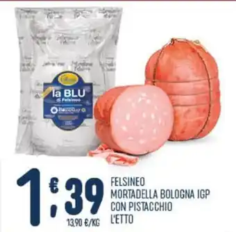 La BLU di Felsineo Mortadella Bologna IGP con Pistacchio