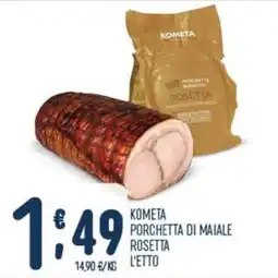 Gruppo Pascar Kometa Porchetta di Maiale Rosetta offerta