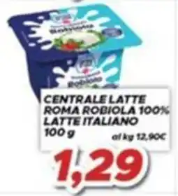 MA Supermercati Centrale Latte Roma Robiola 100% Latte Italiano offerta