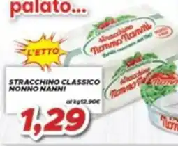 MA Supermercati Stracchino classico Nonno Nanni offerta