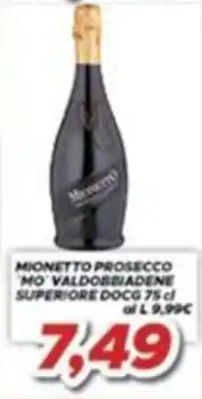 MA Supermercati Mionetto Prosecco 'Mo' Valdobbiadene Superiore DOCG offerta